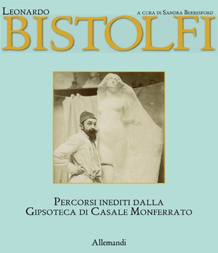 Leonardo bistolfi percorsi - bistolfi.,